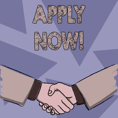 Text sign showing Apply Now. Conceptual photo request something officially in writing or by sending in form Businessmen Shaking Hands Firmly as Gesture Form of Greeting and Agreement.