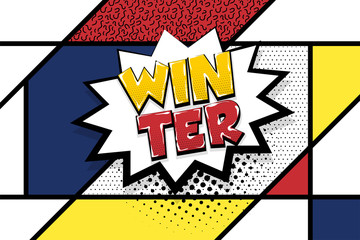 Winter comic text speech bubble pop art