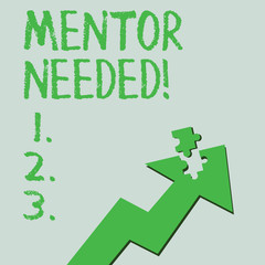 Text sign showing Mentor Needed. Conceptual photo Employee training under senior assigned act as advisor Colorful Arrow Pointing Upward with Detached Part Like Jigsaw Puzzle Piece.