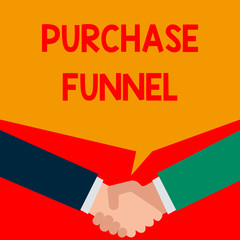 Word writing text Purchase Funnel. Business photo showcasing consumer model which illustrates customer journey Two persons have bubbly conversation while greet each other and shake hands