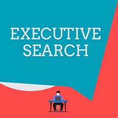 Writing note showing Executive Search. Business concept for recruitment service organizations pay to seek candidates Man sitting chair desk working laptop geometric background