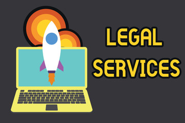 Text sign showing Legal Services. Business photo text Providing access to justice Fair trial Law equality Launching rocket up laptop . Startup project. Developing goal objectives