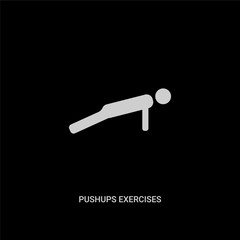 white pushups exercises vector icon on black background. modern flat pushups exercises from gym and fitness concept vector sign symbol can be use for web, mobile and logo.