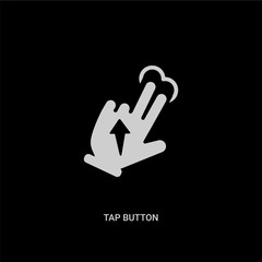 white tap button vector icon on black background. modern flat tap button from hands and guestures concept vector sign symbol can be use for web, mobile and logo.