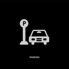 white parking vector icon on black background. modern flat parking from hotel and restaurant concept vector sign symbol can be use for web, mobile and logo.