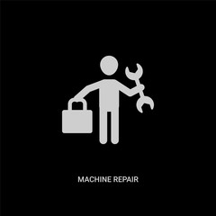 white machine repair vector icon on black background. modern flat machine repair from humans concept vector sign symbol can be use for web, mobile and logo.