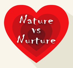 Nature Vs Nurture Hearts Means Theory Of Natural Intelligence Against Development - 3d Illustration