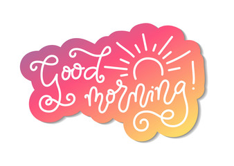calligraphy lettering of Good Morning with sun in white with pink yellow outline on white