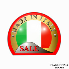 Made in Italy sticker. Bright sticker sale with italian flag. Happy Italy day button. Sticker with flag of Italy. Illustration.