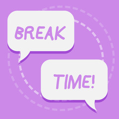 Handwriting text writing Break Time. Conceptual photo scheduled time when workers stop working for brief period Two Blank White Speech Balloon Engaging in Conversation on Pastel Backdrop
