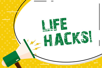 Writing note showing Life Hacks. Business concept for technique adopted analysisage ones time and daily activities Blank White Huge Oval Shape Sticker and Megaphone Shouting © Zofia