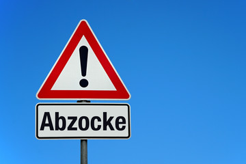 Abzocke mit Achtung Schild