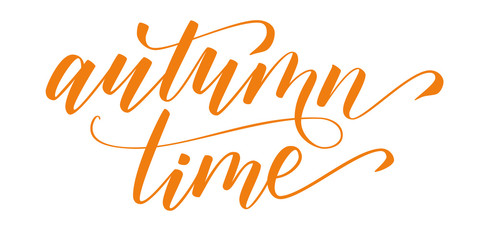 Handwritten brush calligraphy Autumn time isolated on white. Vector illustration.