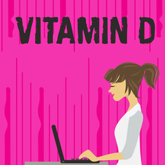 Text sign showing Vitamin D. Business photo text Benefits of sunbeam exposure and certain fat soluble nutriments photo of Young Busy Woman Sitting Side View and Working on her Laptop