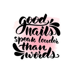 good nails speak louder than words