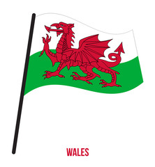 Wales Flag Waving Vector Illustration on White Background. Countries of the United Kingdom