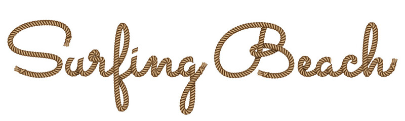 Rope hand drawn lettering Surfing Beach with 3d realistic effect. Vector illustration EPS 10.