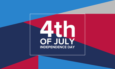 Independence Day in United States. Fourth of July. Federal holiday, celebrated annual in 4 July. Birthday USA as a free country. Patriotic design. Poster, greeting card, banner and background. Vector