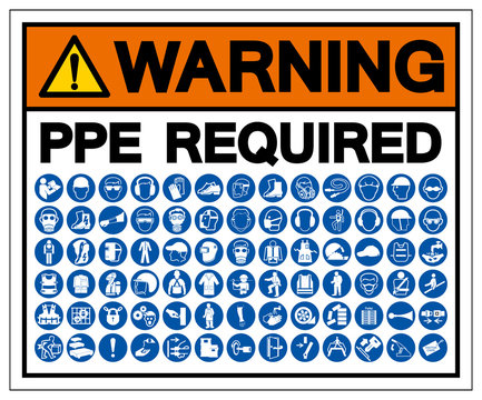 Warning PPE Required Symbol Sign, Vector Illustration, Isolate On White Background Label. EPS10