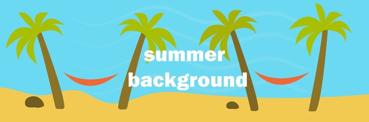 sandy beach, palm trees between them are hammocks, ocean or sea and sand, panoramic illustration, horizontal background, free space for text, vector summer horizontal illustration