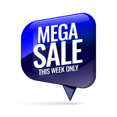 Mega Sale advertising banner. This week only special offer. Vector illustration.