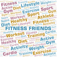 Fitness Friends word cloud. Wordcloud made with text only.