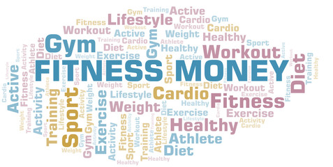 Fitness Money word cloud. Wordcloud made with text only.