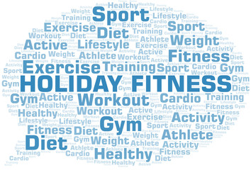 Holiday Fitness word cloud. Wordcloud made with text only.