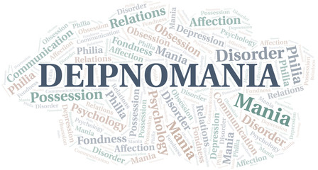 Deipnomania word cloud. Type of mania, made with text only.