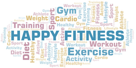 Happy Fitness word cloud. Wordcloud made with text only.