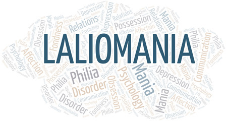 Laliomania word cloud. Type of mania, made with text only.