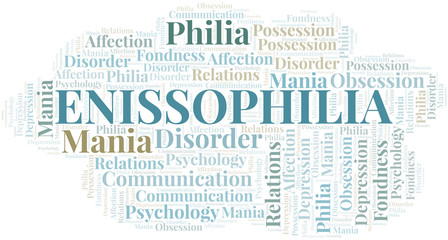 Fototapeta premium Enissophilia word cloud. Type of Philia.