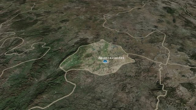 Aguascalientes - state of Mexico zoomed on the satellite map of the globe. Animation 3D