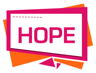 Hope Pink Orange Squares Triangles Text 