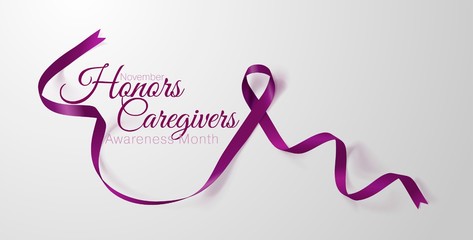 Honors Caregivers. National Family Caregivers Month. Calligraphy Poster Design. A Plum Ribbon brings awareness to Cancer Caregivers. November is Caregiver Awareness Month. Vector Illustration