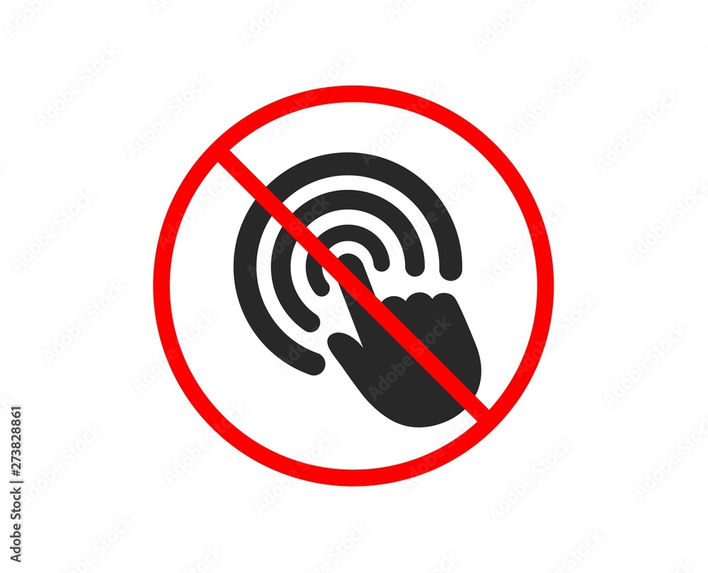 Poster no or stop. hand click icon. finger touch sign. cursor pointer symbol. prohibited ban stop symbol. n