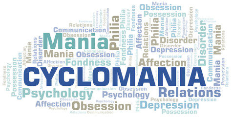 Obraz premium Cyclomania word cloud. Type of mania, made with text only.