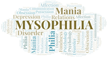 Mysophilia word cloud. Type of Philia.