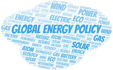 Fototapeta premium Global Energy Policy word cloud. Wordcloud made with text only.