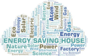 Obraz premium Energy Saving House word cloud. Wordcloud made with text only.