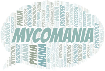 Obraz premium Mycomania word cloud. Type of mania, made with text only.