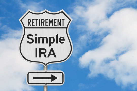 Retirement with Simple IRA plan route on a USA highway road sign