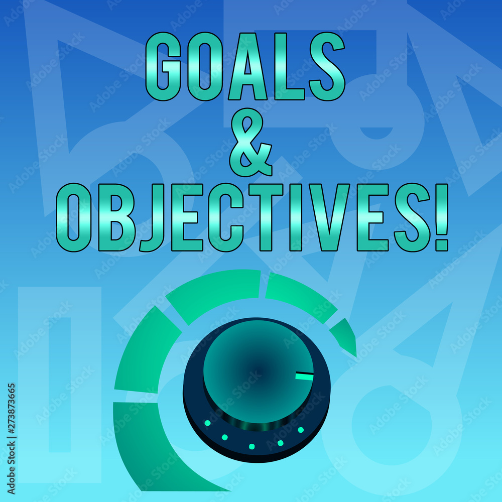 Poster conceptual hand writing showing goals and objectives. concept meaning define strategies or implement
