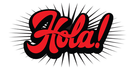 Vector color illustration with stylish inscription Hola © 111chemodan111