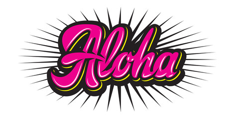 Vector color illustration with stylish inscription Aloha