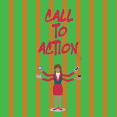 Handwriting text writing Call To Action. Conceptual photo exhortation do something in order achieve aim with problem Businesswoman with Four Arms Extending Sideways Holding Workers Needed Item