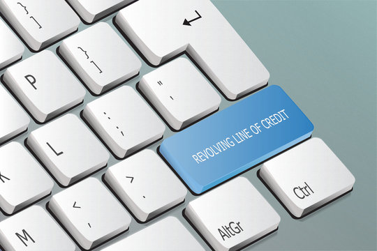 Revolving Line Of Credit Written On The Keyboard Button