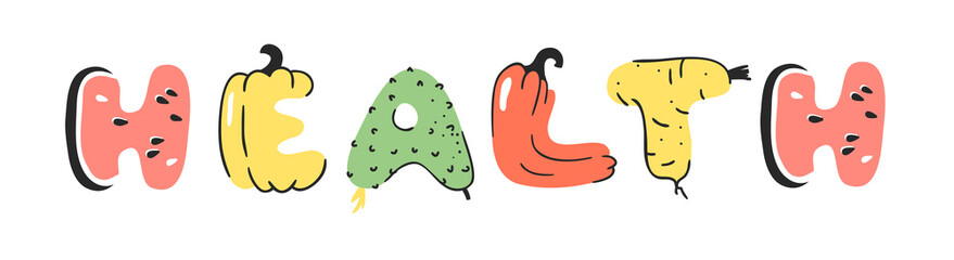 Cartoon vector illustration vegetables and fruits and word HEALTH. Hand drawn drawing vegetarian food. Actual Creative Vegan art work