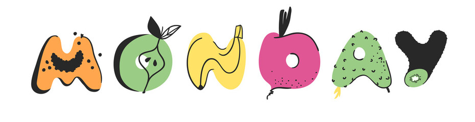 Cartoon vector illustration vegetables and fruits and word MONDAY. Hand drawn drawing vegetarian food. Actual Creative Vegan art work