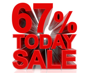 67% TODAY SALE word on white background 3d rendering